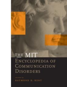 The MIT Encyclopedia of Communication Disorders