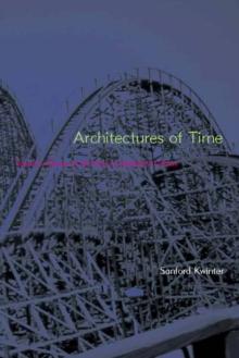 Architectures of Time : Toward a Theory of the Event in Modernist Culture