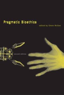 Pragmatic Bioethics