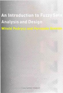 An Introduction to Fuzzy Sets : Analysis and Design