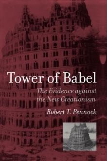 Tower of Babel : The Evidence against the New Creationism