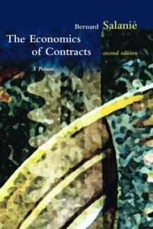 The Economics of Contracts : A Primer, 2nd Edition