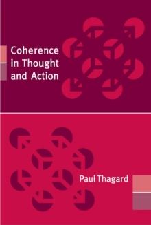 Coherence in Thought and Action