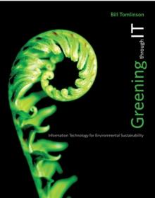 Greening through IT : Information Technology for Environmental Sustainability