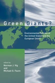 Green Giants? : Environmental Policies of the United States and the European Union