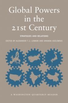 Global Powers in the 21st Century : Strategies and Relations