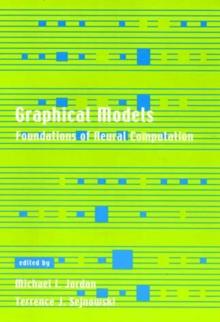 Graphical Models : Foundations of Neural Computation