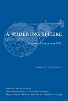 A Widening Sphere : Evolving Cultures at MIT