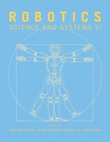 Robotics : Science and Systems VI