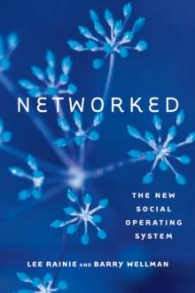 Networked : The New Social Operating System