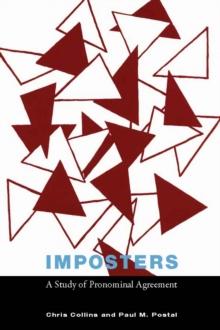 Imposters : A Study of Pronominal Agreement