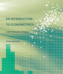 An Introduction to Econometrics : A Self-Contained Approach