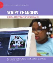 Script Changers : Digital Storytelling with Scratch