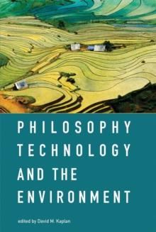 Philosophy, Technology, and the Environment