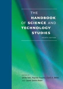 Handbook of Science and Technology Studies, fourth edition