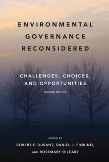 Environmental Governance Reconsidered, second edition