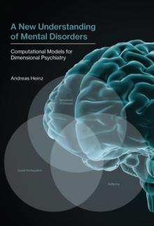 A New Understanding of Mental Disorders : Computational Models for Dimensional Psychiatry