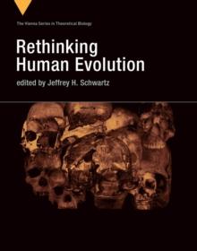 Rethinking Human Evolution