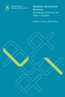 Situations and Syntactic Structures : Rethinking Auxiliaries and Order in English