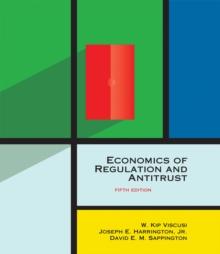 Economics of Regulation and Antitrust, fifth edition