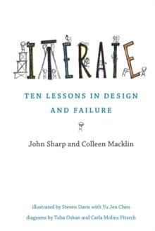 Iterate : Ten Lessons in Design and Failure