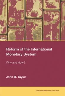 Reform of the International Monetary System