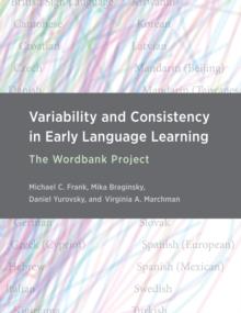 Variability and Consistency in Early Language Learning