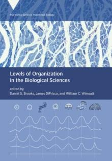 Levels of Organization in the Biological Sciences