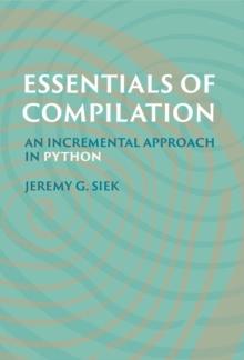 Essentials of Compilation : An Incremental Approach in Python