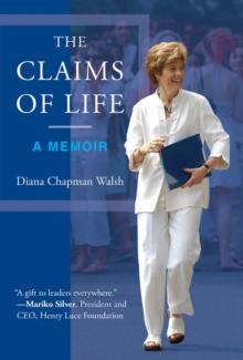 The Claims of Life : A Memoir