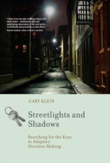 Streetlights and Shadows : Searching for the Keys to Adaptive Decision Making