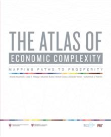 The Atlas of Economic Complexity : Mapping Paths to Prosperity