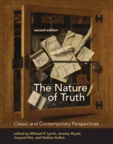 The Nature of Truth, second edition : Classic and Contemporary Perspectives