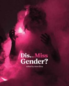 DisMiss Gender?