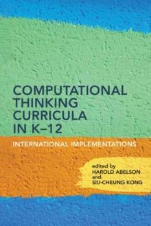 Computational Thinking Curricula in K12 : International Implementations