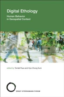 Digital Ethology : Human Behavior in Geospatial Context