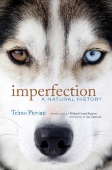 Imperfection : A Natural History