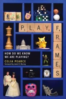 Playframes : How Do We Know We Are Playing?