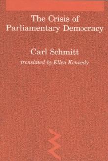 The Crisis of Parliamentary Democracy