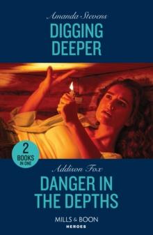 Digging Deeper / Danger In The Depths : Digging Deeper / Danger in the Depths (New York Harbor Patrol)