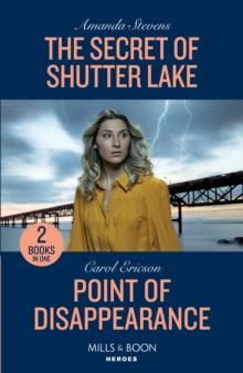 The Secret Of Shutter Lake / Point Of Disappearance : The Secret of Shutter Lake / Point of Disappearance (A Discovery Bay Novel)