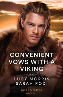 Convenient Vows With A Viking : Her Bought Viking Husband / Chosen as the Warrior's Wife