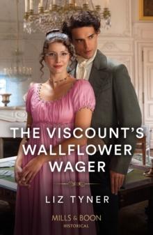 The Viscount's Wallflower Wager