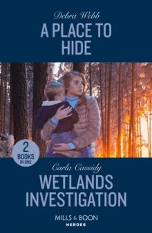 A Place To Hide / Wetlands Investigation : A Place to Hide (Lookout Mountain Mysteries) / Wetlands Investigation (the Swamp Slayings)