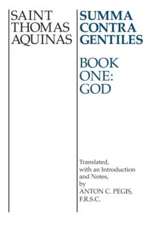 Summa Contra Gentiles : Book One: God