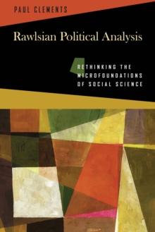 Rawlsian Political Analysis : Rethinking the Microfoundations of Social Science