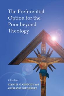 The Preferential Option for the Poor beyond Theology