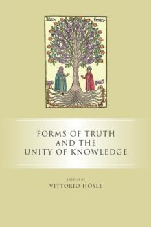 Forms of Truth and the Unity of Knowledge