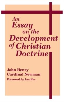 An Essay on the Development of Christian Doctrine