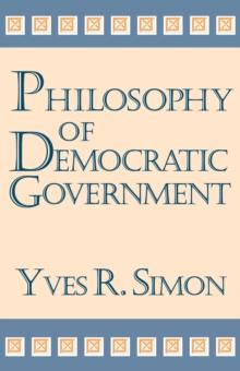 Philosophy of Democratic Government